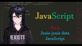 JavaScript Dasar  Ep3  Jenisjenis data JavaScript [upl. by Galen713]