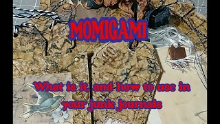 QUICK MAKES Series 2  Tutorial for Momigami and how to use it in your Junk Journals [upl. by Nilac289]