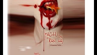 Machhli Jal Ki Rani Hai Official Trailer 2014  अब डर लगेगा [upl. by Ahsoik]