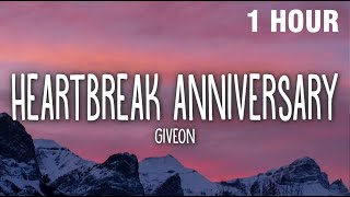 1 HOUR Giveon  Heartbreak Anniversary Lyrics [upl. by Anahcar]