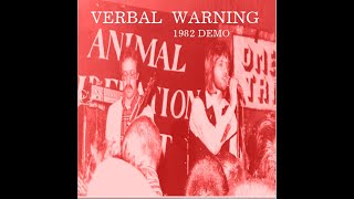 VERBAL WARNING  1982 Demo UK Punk Demos [upl. by Oirram]