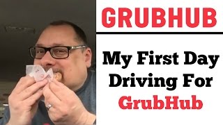 GrubHub First Day Driving  Eating Customers Food Order Back To DoorDash [upl. by Misty]