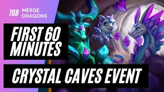 Merge Dragons Crystal Caves Event First 60 Minutes ☆☆☆ [upl. by Witha]