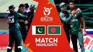 Pakistan v Bangladesh  Match Highlights  U19 CWC 2024 [upl. by Ellehcen79]