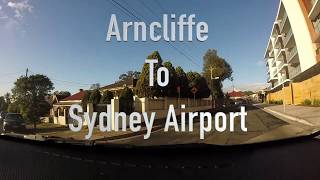 Driving in Sydney  Arncliffe to Sydney Airport [upl. by Poppo]