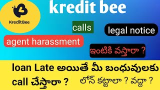 kredit bee app loan harassment explained in telugu  kredit bee complete review  walk with sagar [upl. by Almire812]