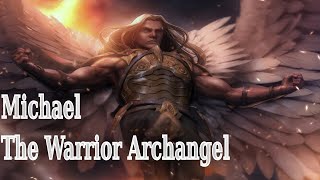 Archangel Michael The Warrior amp Prince Of The Archangels Angels Of Jewish Lore Part 6 [upl. by Birck]