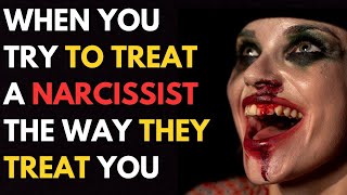 I Treated a Narcissist Like They Treated Me—Heres What Happened [upl. by Varipapa934]