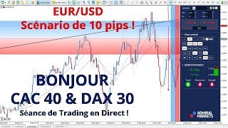 EURUSD  Séance de Trading en Direct  Bonjour CAC40 amp DAX30 le 0803 [upl. by Merril]