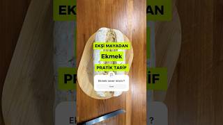 Ekşi Mayadan Ekmek Tarifi ekmek yemektarifleri pratiktarifler [upl. by Limay]