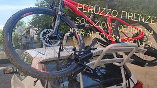 PORTABICI PERUZZO MOD FIRENZE SOLUZIONE DEFINITIVA PER AUTO CON SPOILER [upl. by Wey]