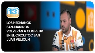 Los hermanos sanjuaninos volverán a competir en el Circuito San Juan Villicum [upl. by Einaeg]