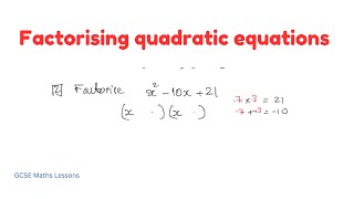 Factorising quadratic equations [upl. by Anilrahc]