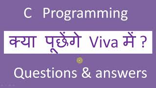 C viva questions  c viva questions amp answers  hindi  best 27 c viva voce questions amp answers [upl. by Powell]