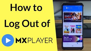 How to Log Out of MX Player App [upl. by Ladnyk255]