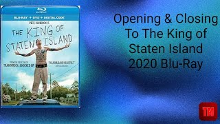 Opening amp Closing To The King of Staten Island 2020 BluRay [upl. by Ytitsahc]