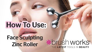 Brushworks Face Sculpting Zinc Roller  Benefits [upl. by Eelyk]