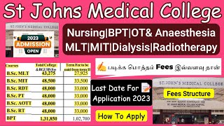 St Johns Medical College Admission 2023StJohns Nursing College FeesSt Johns Allied Health Fees [upl. by Nero288]