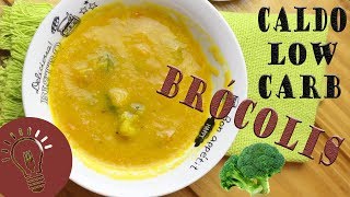 CALDO LOW CARB DE BRÓCOLIS [upl. by Oned]