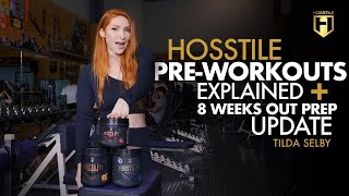 IFBB Pro Tilda Selby Breaks Down Hosstile PreWorkouts  8 Weeks Out Prep Update [upl. by Montgomery481]