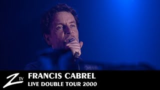 Francis Cabrel  Les Murs de Poussière Petite Marie Cest Écrit Sarbacane  LIVE HD [upl. by Anahsal]