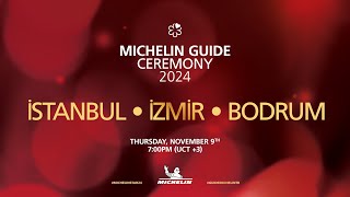 Watch the MICHELIN Guide ceremony 2024 Istanbul Izmir and Bodrum [upl. by Sitnerp]