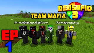 TEAM MAFIA Vuelve  Dedsafio 3  EP1 [upl. by Andre]