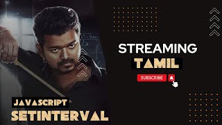 Mastering the setInterval Method in JavaScript A Complete Tutorial in Tamil [upl. by Rex]