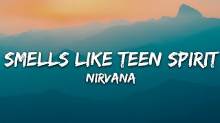 Nirvana  Smells Like Teen Spirit Lyrics [upl. by Hak]