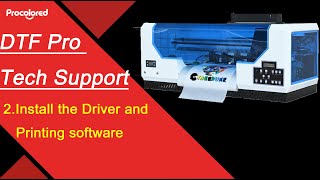 2 DTF PRO Install printing software and driver [upl. by Ahcila]