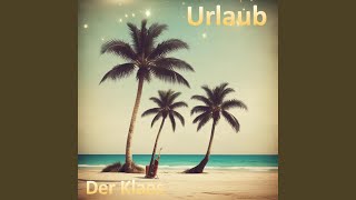 Urlaub [upl. by William]