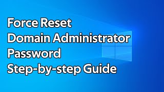 How to force reset the Active Directory Domain Administrator password [upl. by Nommad]