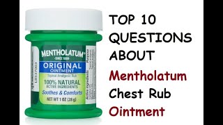 Top 10 Questions About Mentholatum Original Chest Rub Ointment [upl. by Xyno42]