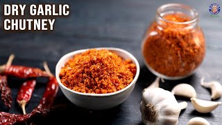 2 Types of Dry Garlic Chutney Powder  Chutney Recipe For Vada Pav Idli Dosa  Mothers Recipe [upl. by Vedis]