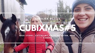 VLOG5 🎄 cubiXMAS  Catchy mit Halsring reiten neue Kamera neue Stiefel  Cubilox Vlogs [upl. by Atiluap]