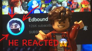 EDBOUND Watched My Video LIVE His Reaction 😃 [upl. by Pedroza]