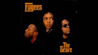 Fugees  FuGeeLa HQ [upl. by Aillicirp]