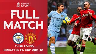 FULL MATCH  Manchester City 23 Manchester United  Third Round  Emirates FA Cup 201112 [upl. by Fogarty]