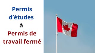 Permis détudes à permis de travail fermé 🇨🇦  Langage algérien 🇩🇿 [upl. by Eyoj]