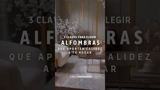 🏡 3 Claves Para ELEGIR ALFOMBRAS que Aporten Calidez a Tu Hogar 🧶 [upl. by Suivatal]