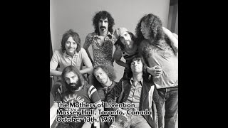 Frank Zappa and the Mothers  1971 10 13  Massey Hall Toronto Canada [upl. by Brade]