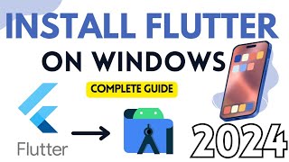 Install Flutter on Windows2024 Flutter Setup Tutorial  Flutter Installation in Android Studio [upl. by Nnaycnan]