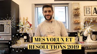 MES VOEUX ET RESOLUTIONS 2019 [upl. by Yasnil754]