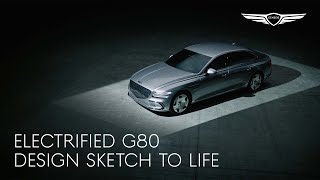 Electrified G80  Design Sketch to Life  제네시스 [upl. by Anihsak]