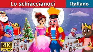 Lo schiaccianoci  Nutcracker in Italian  ItalianFairyTales [upl. by Akenna]