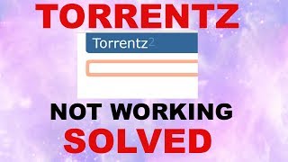 Torrent2eu Not Working Solved  Access the Torrentz 2018 [upl. by Hung]