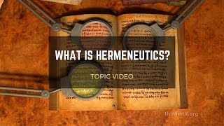 Topic Video What is Hermeneutics [upl. by Enawtna]