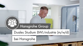 Duales Studium BWLIndustrie mwd bei Hansgrohe [upl. by Skantze]