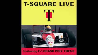 TSquare  Live Featuring F1 Grand Prix Theme 1990  6 Lickin It [upl. by Groark]