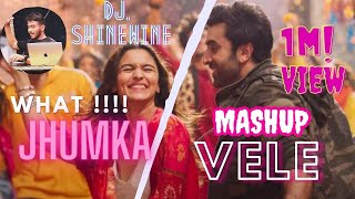 What Jhumka vs Vele Mashup SHINEWINE DJTUSHAR REMIX EDM💥MIX [upl. by Quint]